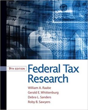 federal tax research 9th edition raabe test bank