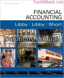 financial accounting 7th edition libby solutions manual