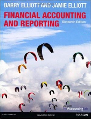 financial accounting and reporting 16th edition elliott solutions manual