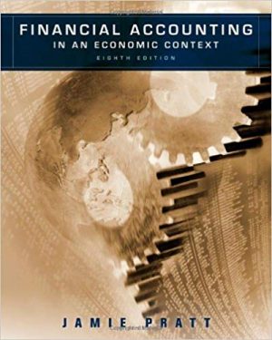 financial accounting in an economic context 8th edition pratt test bank
