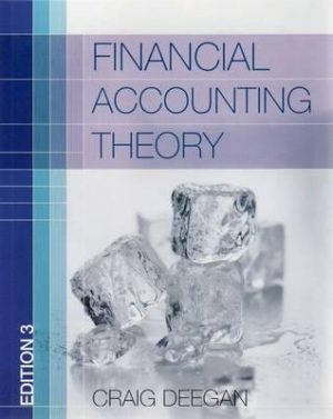 financial accounting theory 3rd edition deegan solutions manual