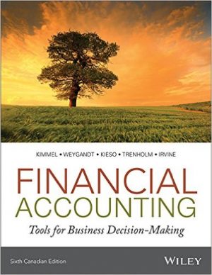 financial accounting tools for business decision making canadian 6th edition kimmel solutions manual