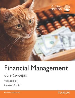 financial management core concepts global 3rd edition brooks solutions manual