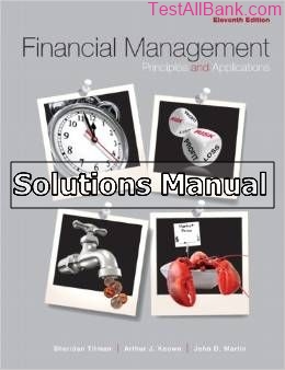 financial management principles and applications 11th edition titman solutions manual