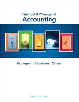 financial managerial accounting 3rd edition horngren solutions manual