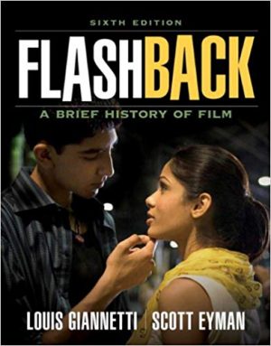 flashback a brief film history 6th edition giannetti test bank