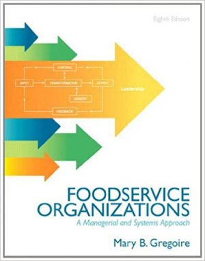 food service organizations a managerial and systems approach 8th edition gregoire test bank