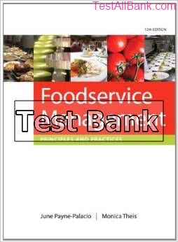 foodservice management principles and practices 12th edition payne test bank