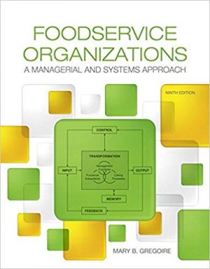 foodservice organizations a managerial and systems approach 9th edition gregoire test bank