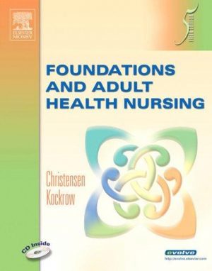 foundations and adult health nursing 5th edition christensen test bank
