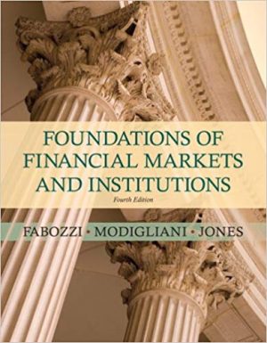 foundations of financial markets and institutions 4th edition fabozzi test bank
