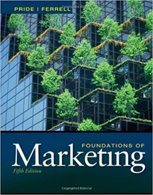 foundations of marketing 5th edition pride test bank
