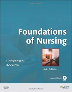 foundations of nursing 6th edition christensen test bank