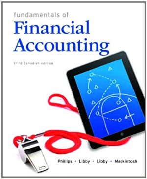 fundamentals of financial accounting canadian 3rd edition phillips test bank