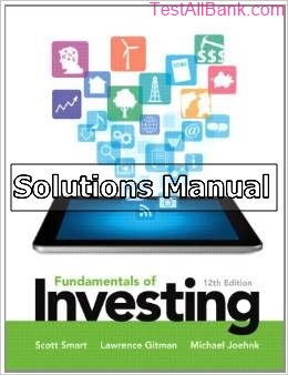 Fundamentals Of Investing 12th Edition Smart Solutions Manual