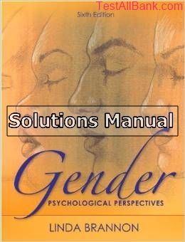 gender psychological perspectives 6th edition brannon solutions manual