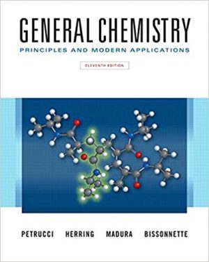 general chemistry principles and modern applications 11th edition petrucci test bank