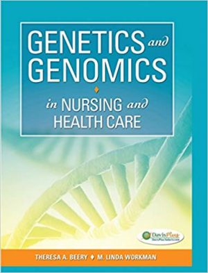 genetics and genomics in nursing and health care 1st edition beery test bank