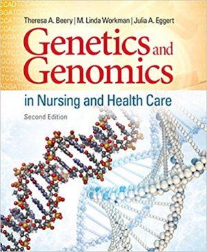 genetics and genomics in nursing and health care 2nd edition beery test bank