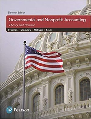 governmental and nonprofit accounting 11th edition freeman solutions manual