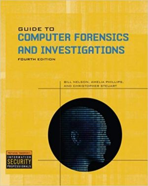 guide to computer forensics and investigations 4th edition nelson solutions manual