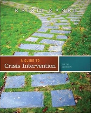 guide to crisis intervention 5th edition kanel test bank
