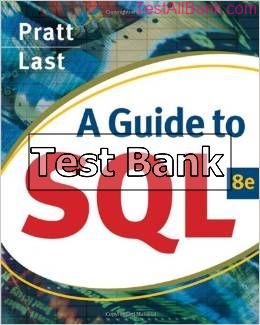 guide to sql 8th edition pratt test bank