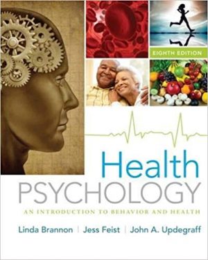 health psychology an introduction to behavior and health 8th edition brannon test bank