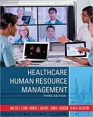healthcare human resource management 3rd edition flynn test bank