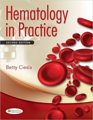 hematology in practice 2nd edition ciesla test bank
