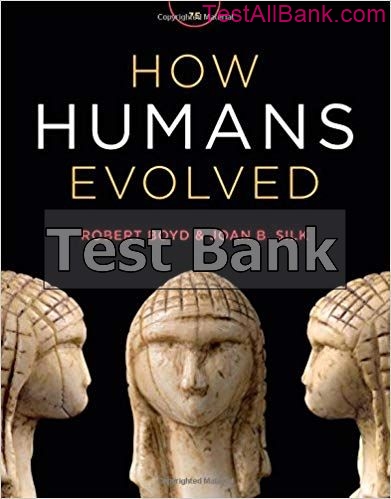 How Humans Evolved 7th Edition Boyd Test Bank