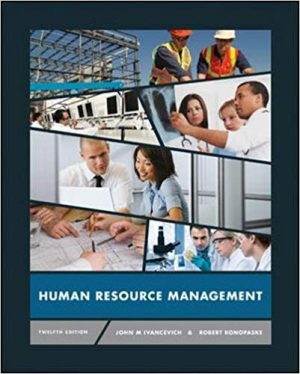 human resource management 12th edition ivancevich solutions manual