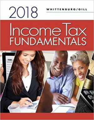 income tax fundamentals 2018 36th edition whittenburg solutions manual