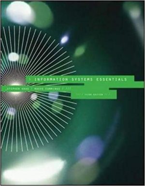 information systems essentials 3rd edition haag solutions manual