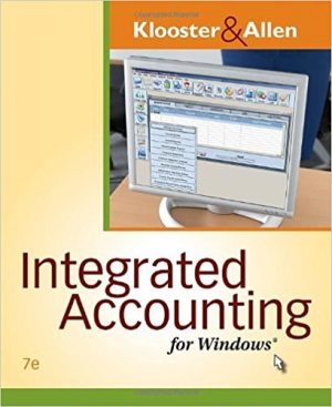 integrated accounting for windows 7th edition klooster solutions manual