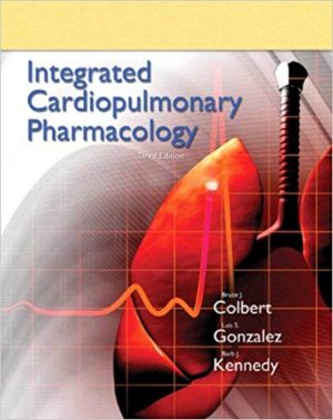 integrated cardiopulmonary pharmacology 3rd edition colbert test bank