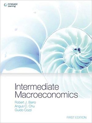 intermediate macroeconomics 1st edition barro solutions manual