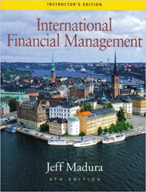 international financial management 8th edition madura solutions manual