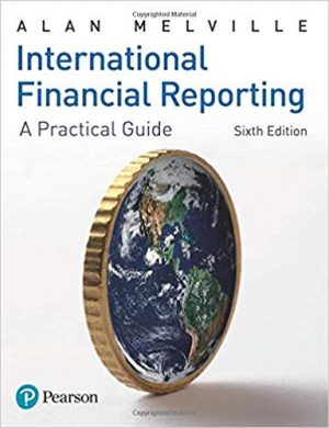 international financial reporting a practical guide 6th edition melville solutions manual