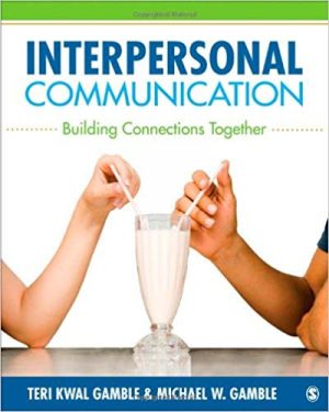 interpersonal communication 1st edition gamble test bank