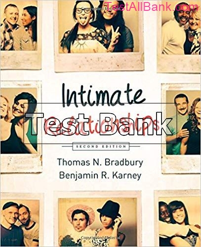 Intimate Relationships 2nd Edition Bradbury Test Bank