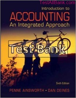 introduction to accounting an integrated approach 6th edition ainsworth test bank