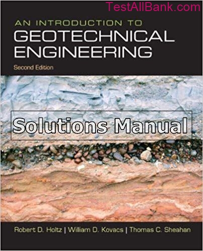 geotechnical engineering a practical problem solving approach solution manual