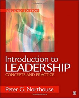 introduction to leadership concepts and practice 2nd edition northouse test bank