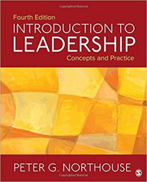introduction to leadership concepts and practice 4th edition northouse solutions manual