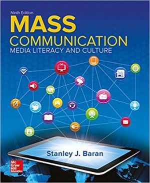 introduction to mass communication media literacy and culture 9th edition baran test bank