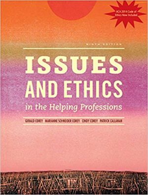 issues and ethics in the helping professions updated with 2014 aca codes 9th edition corey test bank