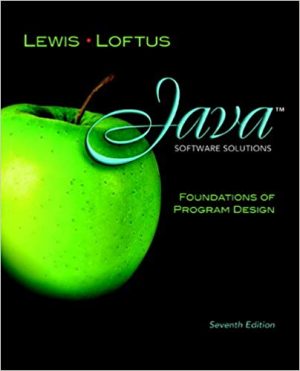 java software solutions foundations of program design 7th edition lewis solutions manual