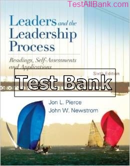 leaders and the leadership process readings self assessments 6th edition pierce test bank