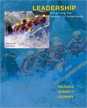 leadership enhancing the lessons of experience 7th edition hughes solutions manual